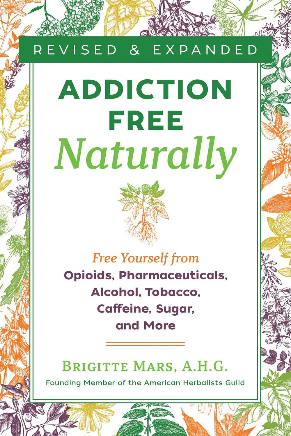 Cover: 9781644111116 | Addiction-Free Naturally | Brigitte Mars | Taschenbuch | Englisch