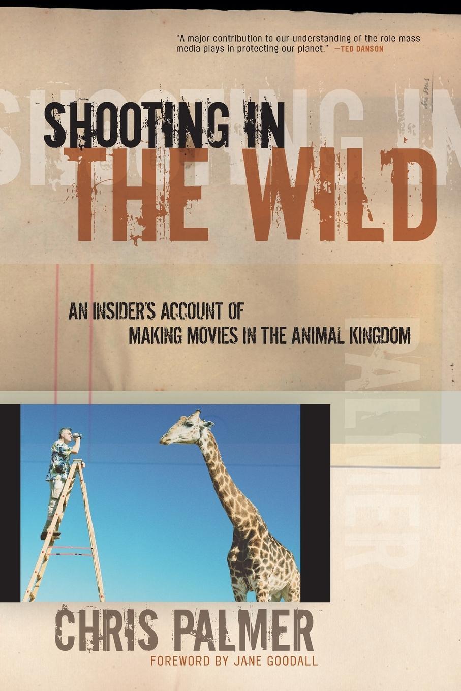 Cover: 9781578051489 | Shooting in the Wild | Chris Palmer | Taschenbuch | Paperback | 2010