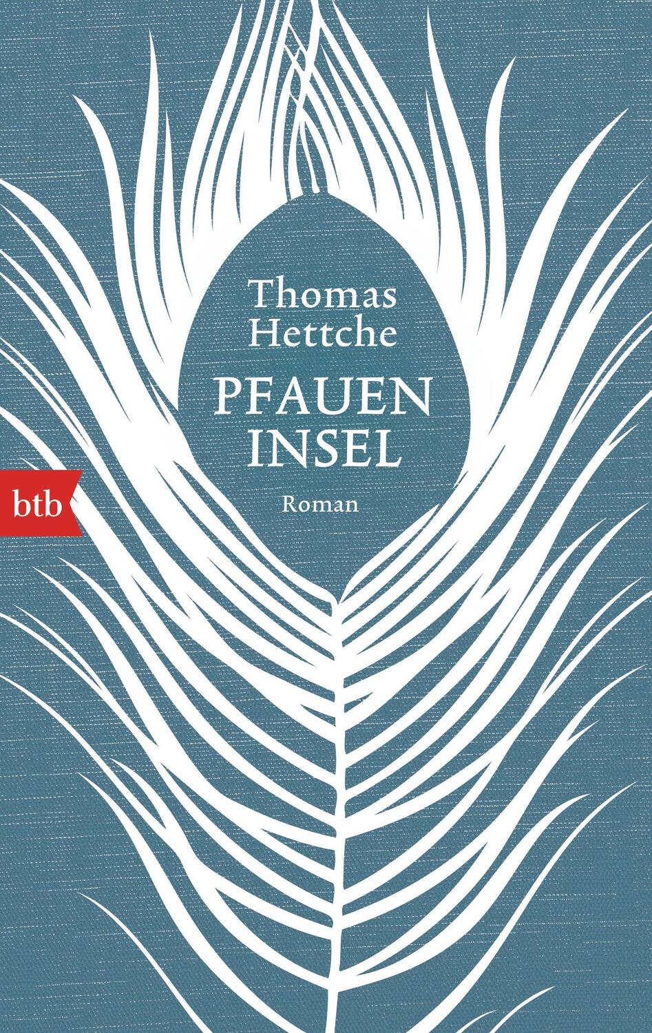 Cover: 9783442749836 | Pfaueninsel | Thomas Hettche | Taschenbuch | Deutsch | 2016 | btb