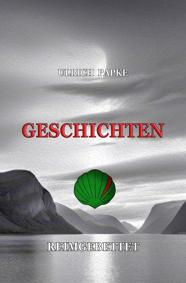 Cover: 9783818729646 | Geschichten Reimgebettet | DE | Ulrich Papke | Taschenbuch | 100 S.