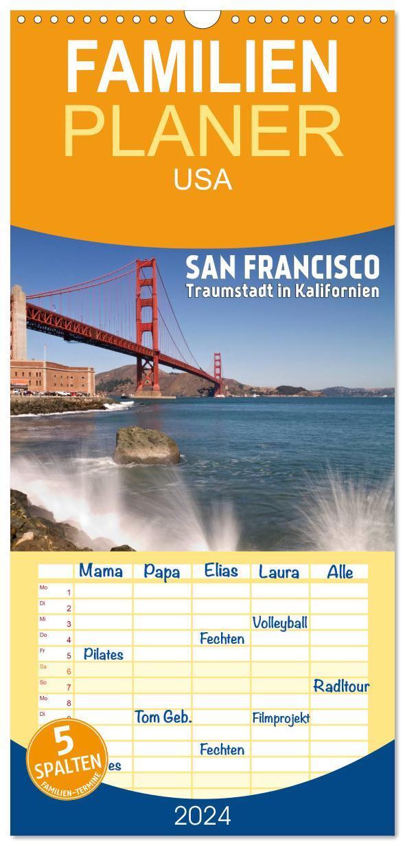 Cover: 9783383078576 | Familienplaner 2024 - San Francisco - Traumstadt in Kalifornien mit...
