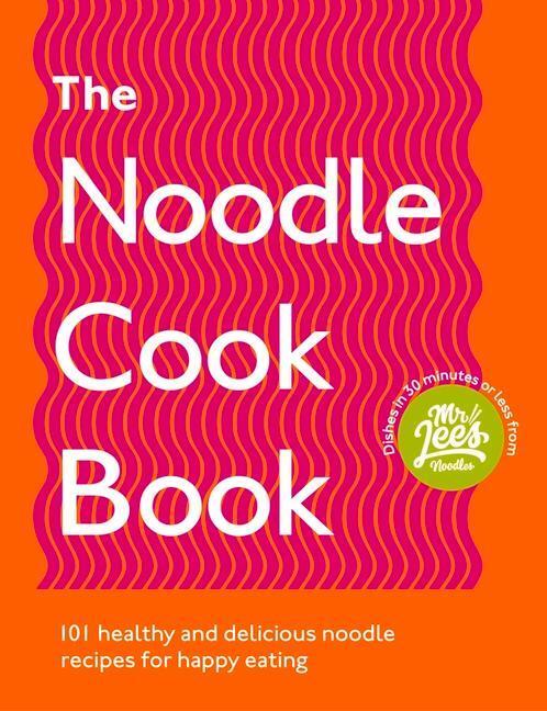 Cover: 9781529107463 | The Noodle Cookbook | Damien Lee | Taschenbuch | Englisch | 2021