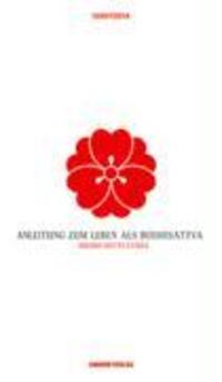 Cover: 9783936018349 | Anleitung zum Leben als Bodhisattva | Shantideva | Taschenbuch | 2005