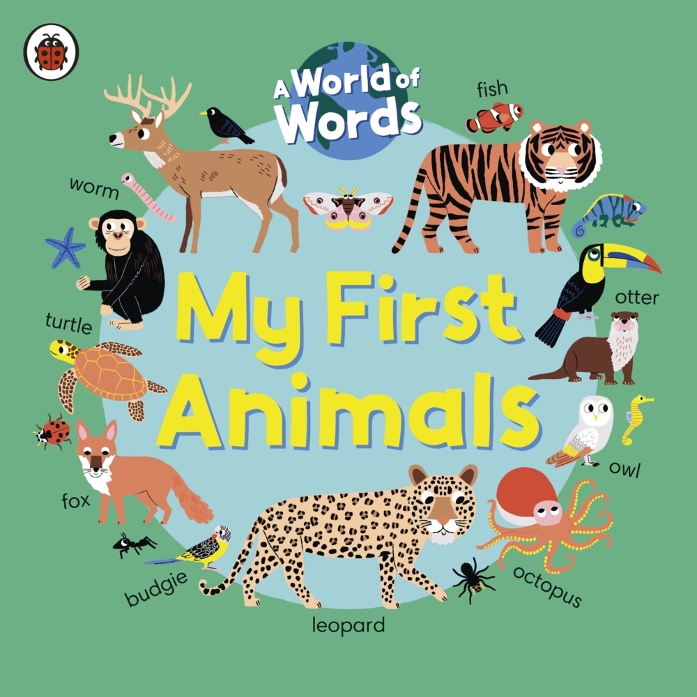 Cover: 9780241549018 | My First Animals | A World of Words | Ladybird | Buch | Englisch