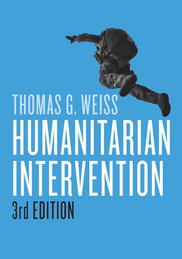 Cover: 9781509507320 | Humanitarian Intervention | Thomas G Weiss | Taschenbuch | 272 S.