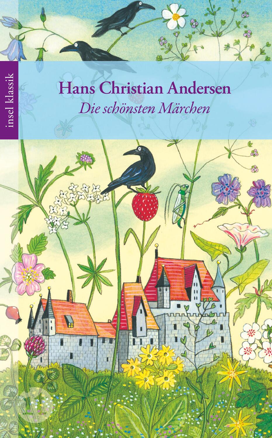 Cover: 9783458362241 | Die schönsten Märchen | Hans Christian Andersen | Taschenbuch | 2012