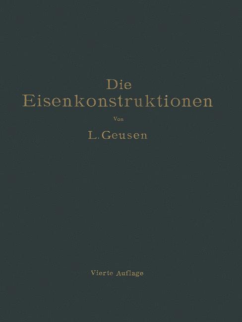 Cover: 9783642897481 | Die Eisenkonstruktionen | Leonhard Geusen | Taschenbuch | Paperback