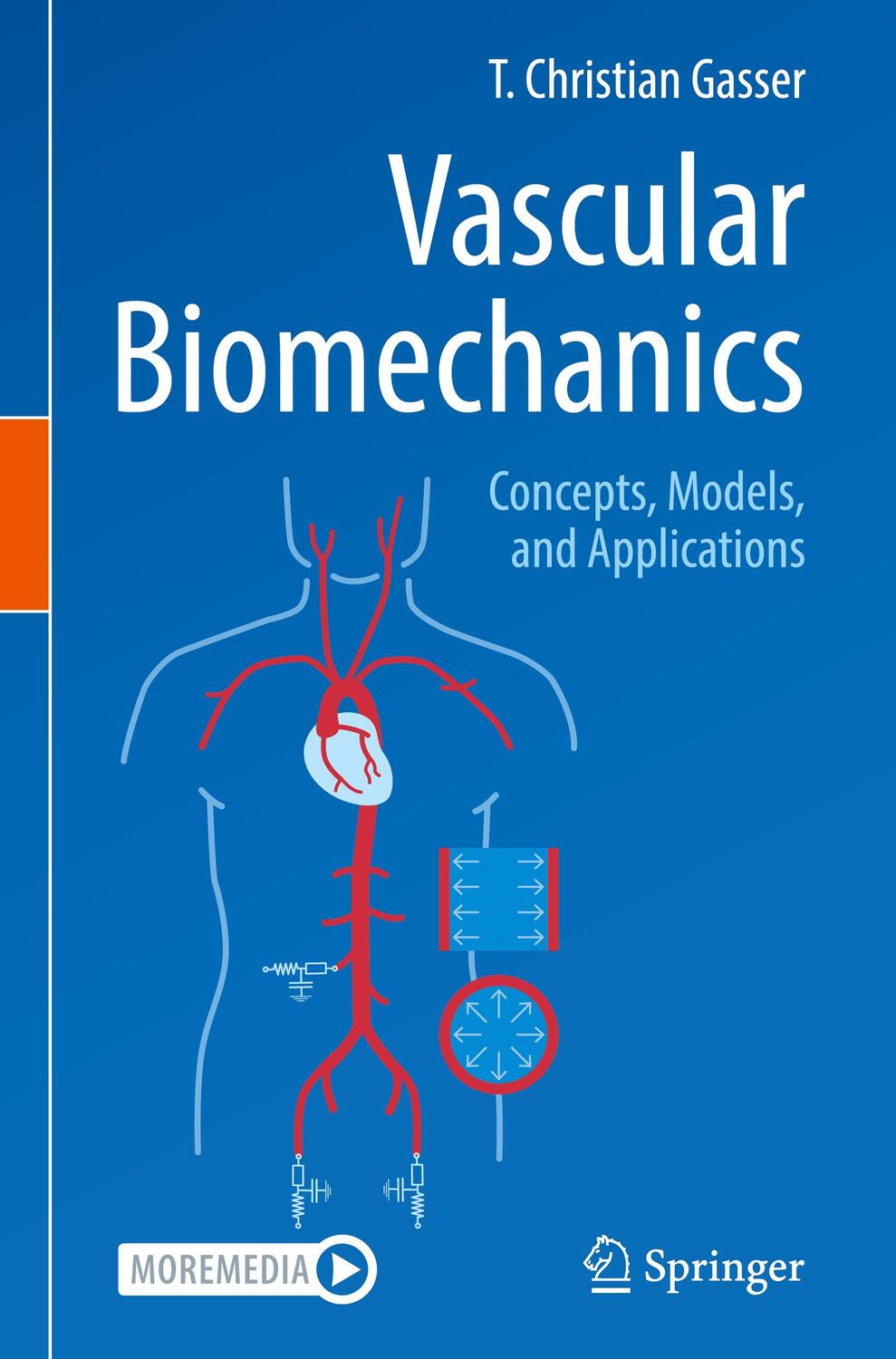 Cover: 9783030709655 | Vascular Biomechanics | Concepts, Models, and Applications | Gasser