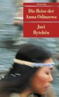 Cover: 9783293202306 | Die Reise der Anna Odinzowa | Juri Rytcheu | Taschenbuch | Deutsch