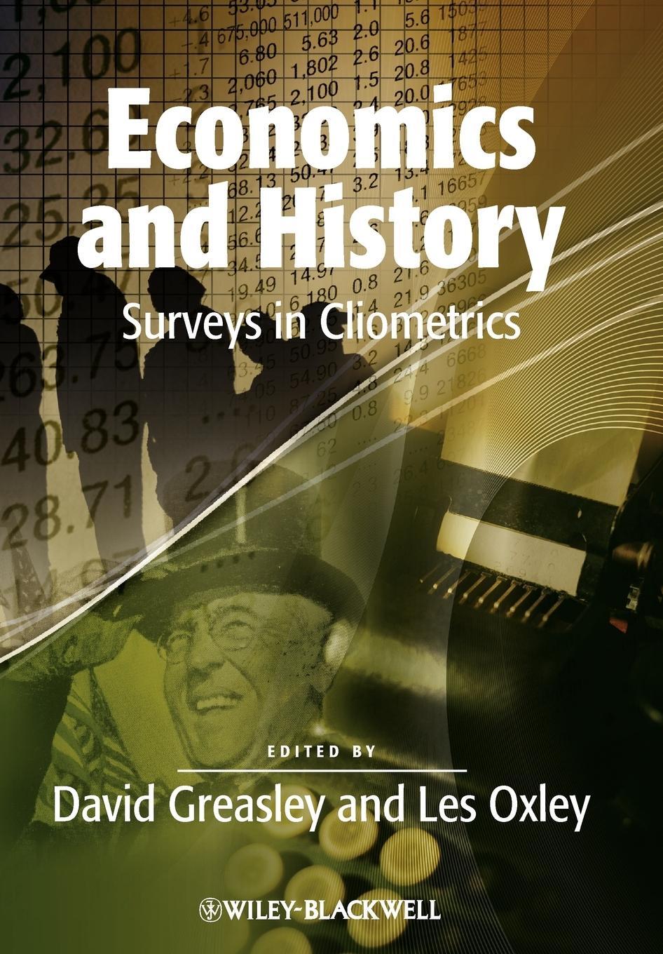 Cover: 9781444337808 | Economics and History | Surveys in Cliometrics | Les Oxley | Buch