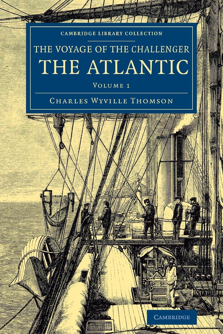 Cover: 9781108074742 | Voyage of the Challenger | Charles Wyville Thomson | Taschenbuch