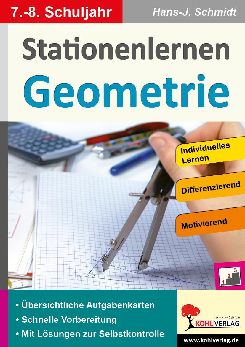 Cover: 9783956866401 | Stationenlernen Geometrie / Klasse 7-8 | Hans-J. Schmidt | Taschenbuch