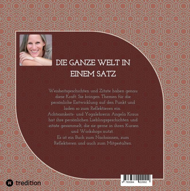 Rückseite: 9783384422002 | Die ganze Welt in einem Satz | Angela Kraus | Buch | 132 S. | Deutsch