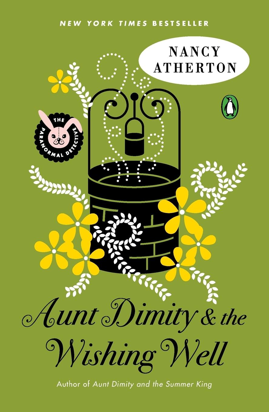 Cover: 9780143126980 | Aunt Dimity and the Wishing Well | Nancy Atherton | Taschenbuch | 2015