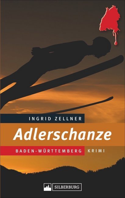 Cover: 9783842520882 | Adlerschanze | Baden-Württemberg Krimi | Ingrid Zellner | Taschenbuch