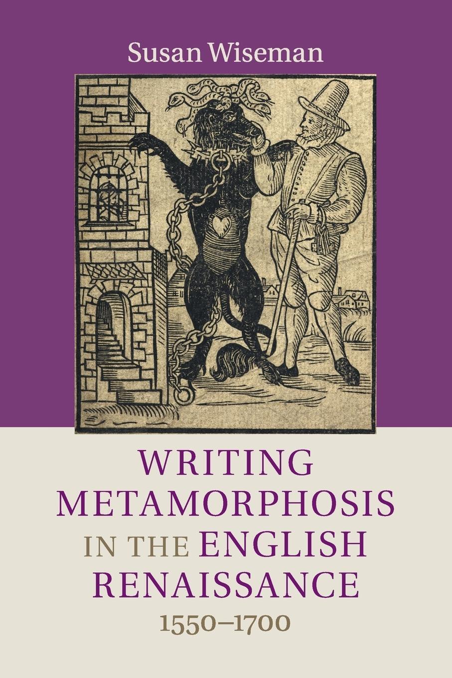 Cover: 9781316507629 | Writing Metamorphosis in the English Renaissance | Susan Wiseman