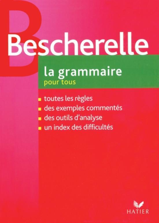 Cover: 9783425067834 | Le Nouveau Bescherelle. La grammaire pour tous | Buch | Französisch