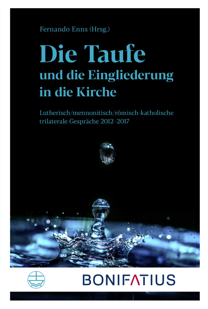 Cover: 9783374070916 | Die Taufe und die Eingliederung in die Kirche | Fernando Enns | Buch