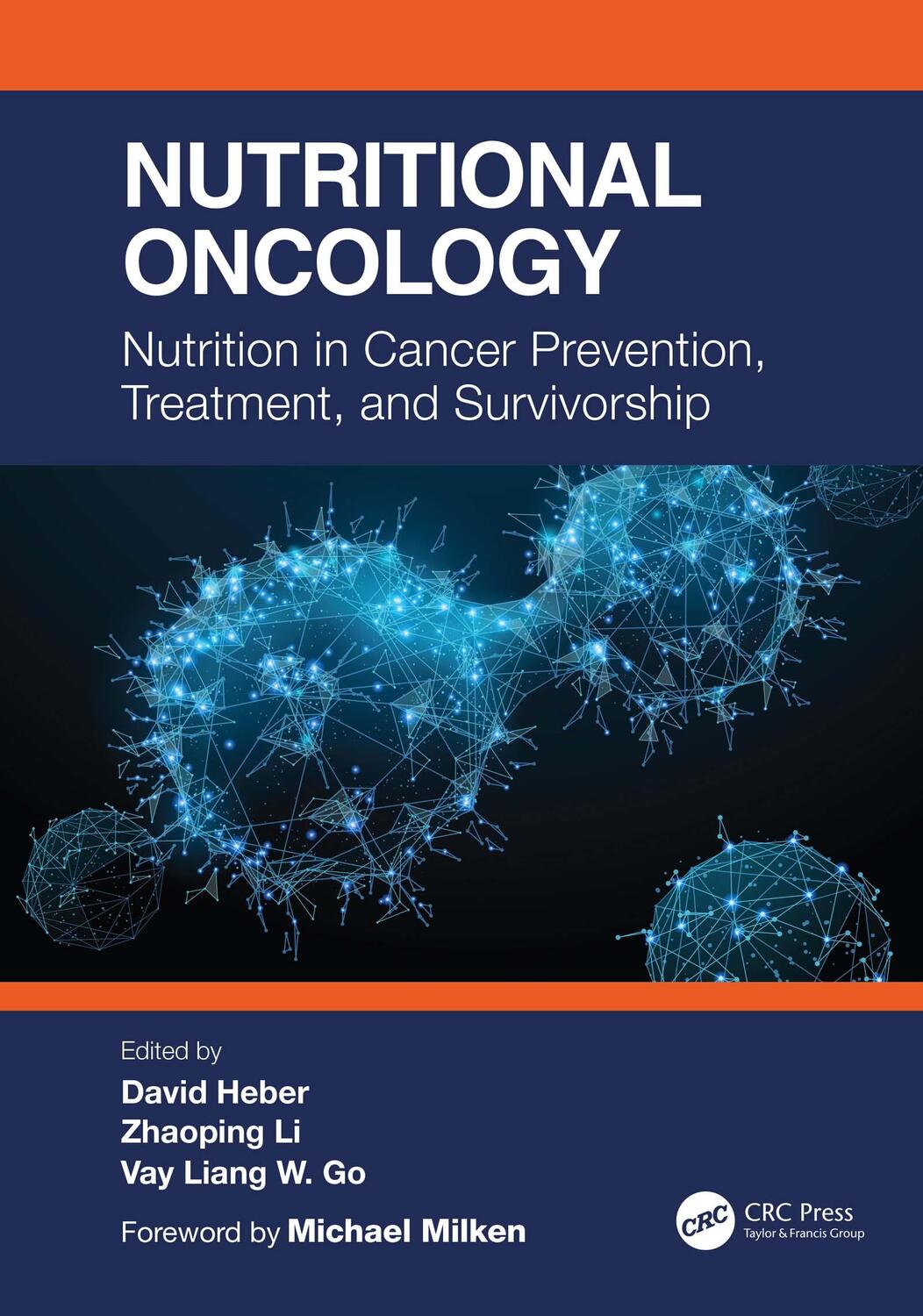 Cover: 9781032002613 | Nutritional Oncology | David Heber (u. a.) | Taschenbuch | Englisch