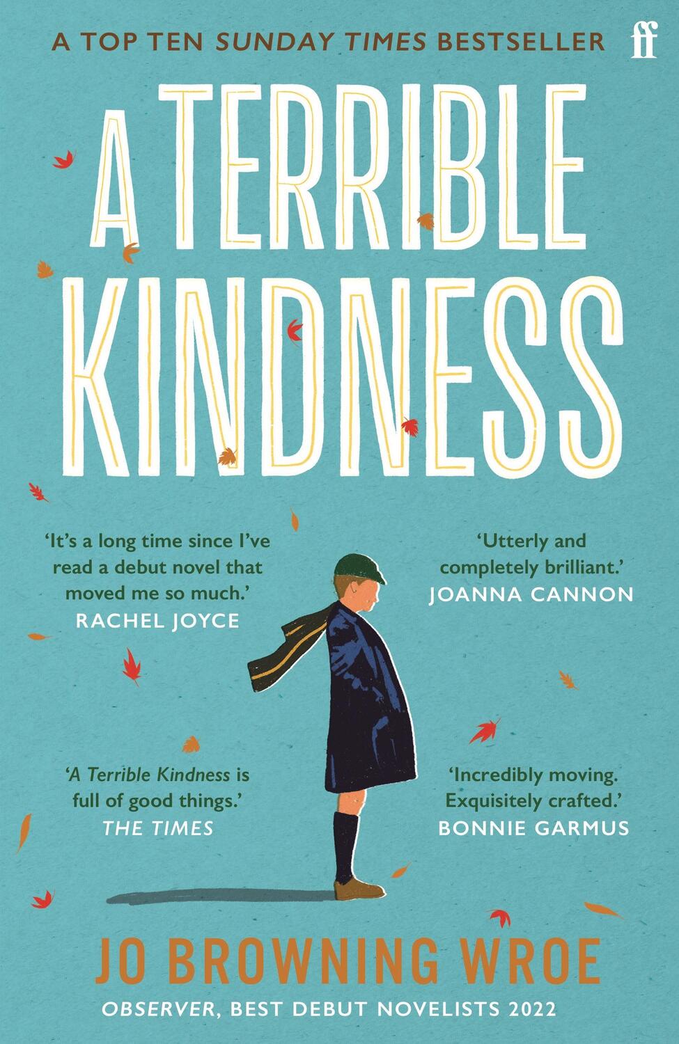 Cover: 9780571368310 | A Terrible Kindness | Jo Browning Wroe | Taschenbuch | Englisch | 2023