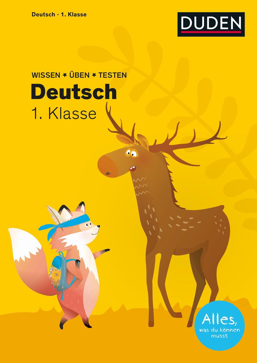 Cover: 9783411772001 | Wissen  Üben  Testen: Deutsch 1. Klasse | Ulrike Holzwarth-Raether