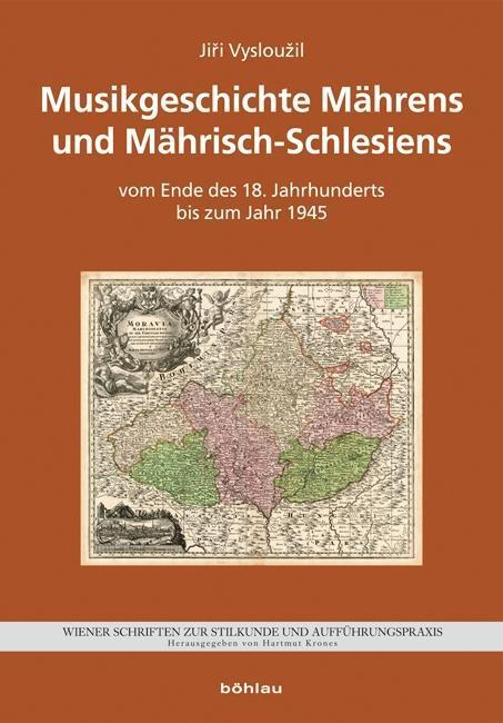 Cover: 9783205795285 | Musikgeschichte Mährens und Mährisch-Schlesiens | Jiri Vyslouzil
