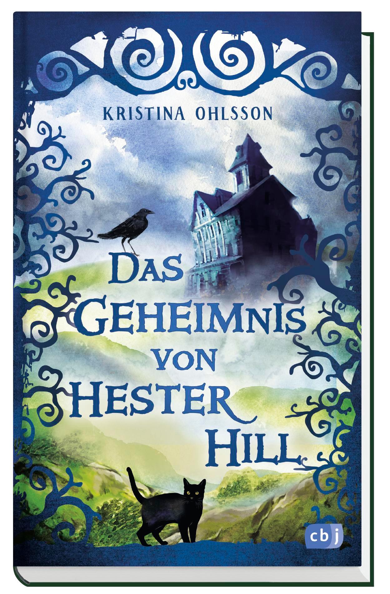 Bild: 9783570175149 | Das Geheimnis von Hester Hill | Kristina Ohlsson | Buch | 228 S. | cbj