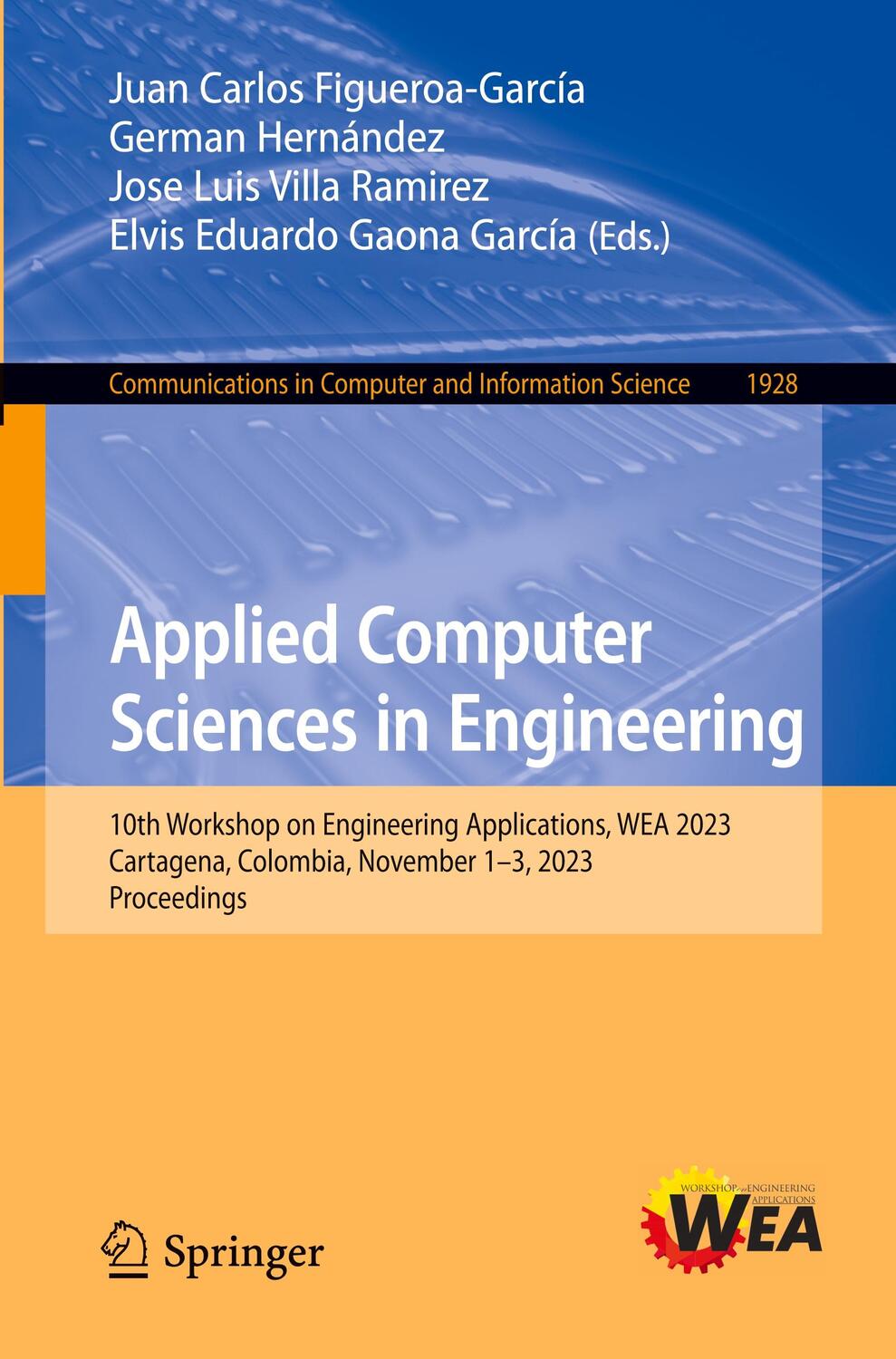 Cover: 9783031467387 | Applied Computer Sciences in Engineering | Figueroa-García (u. a.)