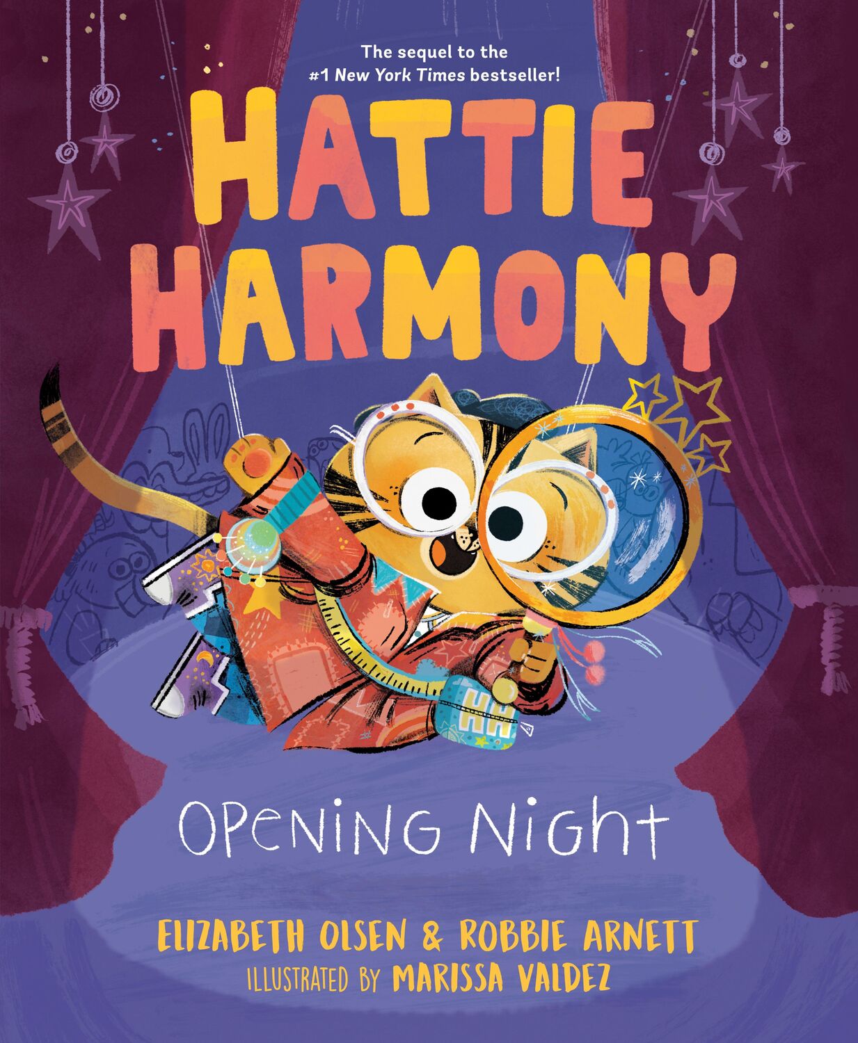 Cover: 9780593351468 | Hattie Harmony: Opening Night | Elizabeth Olsen (u. a.) | Buch | 2023