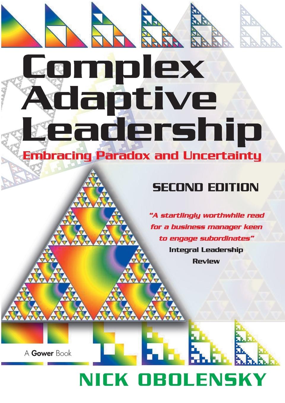 Cover: 9781472447913 | Complex Adaptive Leadership | Embracing Paradox and Uncertainty | Buch