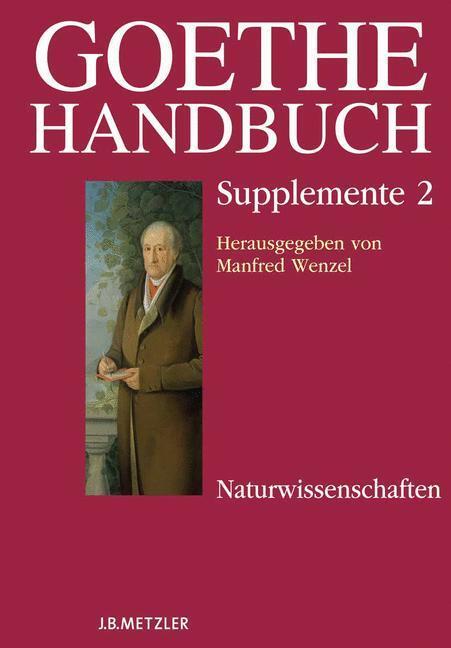 Cover: 9783476019837 | Goethe-Handbuch Supplemente | Band 2: Naturwissenschaften | Buch