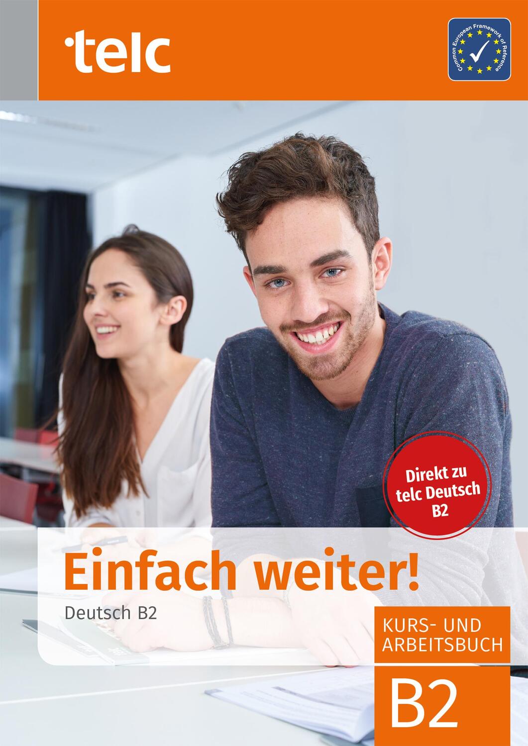 Cover: 9783946447337 | Einfach weiter. Deutsch B2, Kurs-und Arbeitsbuch | Nicole (u. a.)
