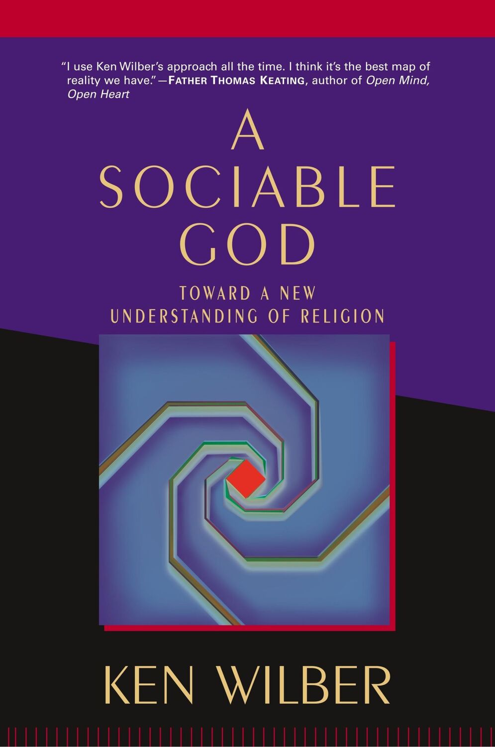 Cover: 9781590302248 | A Sociable God | Toward a New Understanding of Religion | Ken Wilber