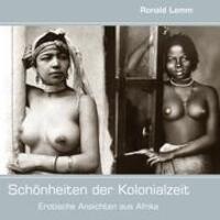 Cover: 9783842356016 | Schönheiten der Kolonialzeit | Ronald Lemm | Taschenbuch | Paperback