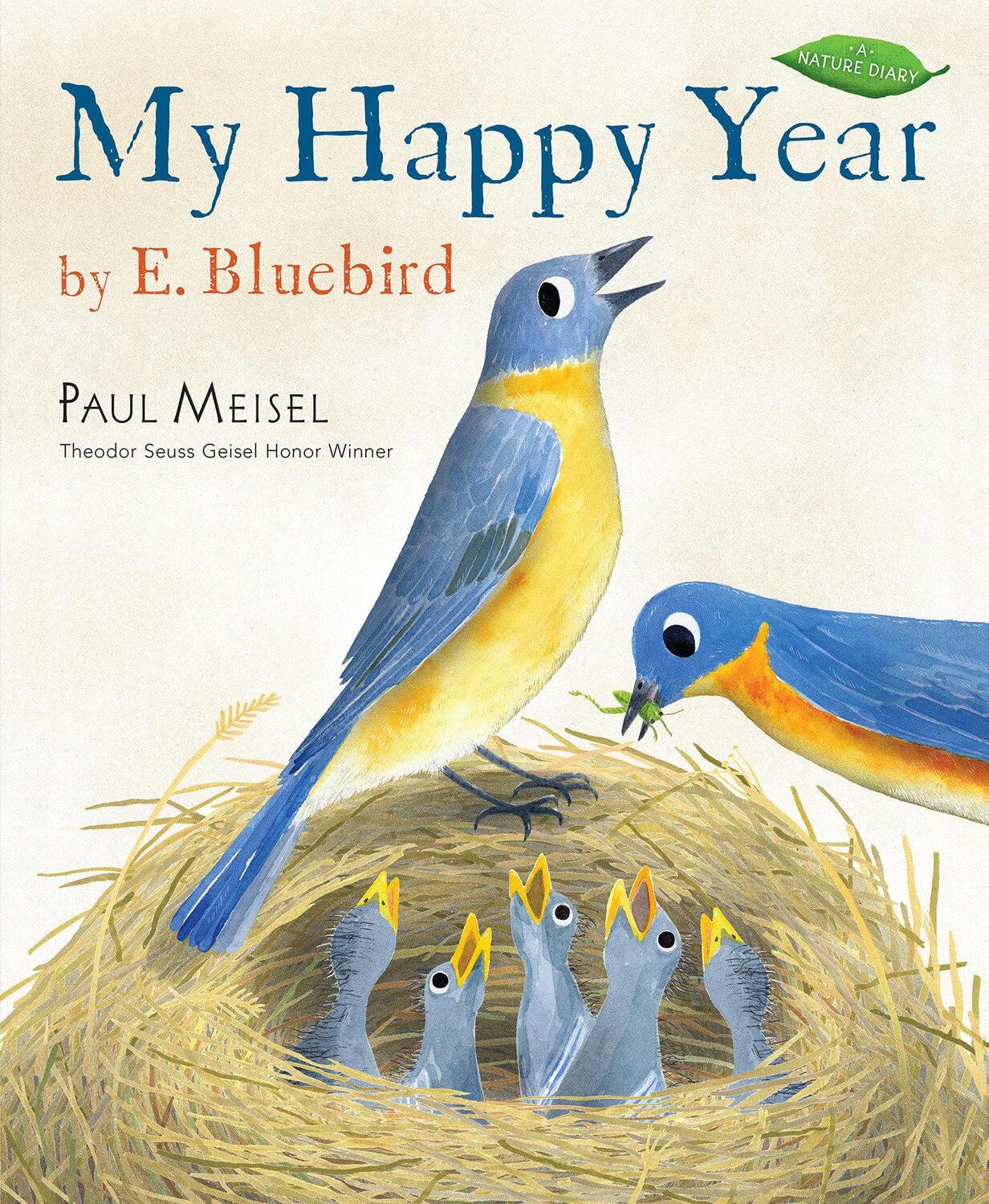 Cover: 9780823446780 | My Happy Year by E.Bluebird | Paul Meisel | Taschenbuch | Nature Diary