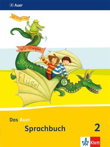 Cover: 9783120067207 | Das Auer Sprachbuch. Schülerbuch 2. Schuljahr. Ausgabe für Bayern -...