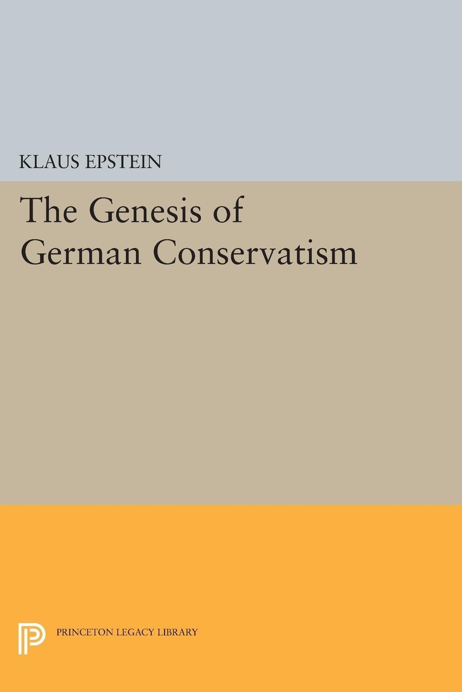 Cover: 9780691617237 | The Genesis of German Conservatism | Klaus Epstein | Taschenbuch