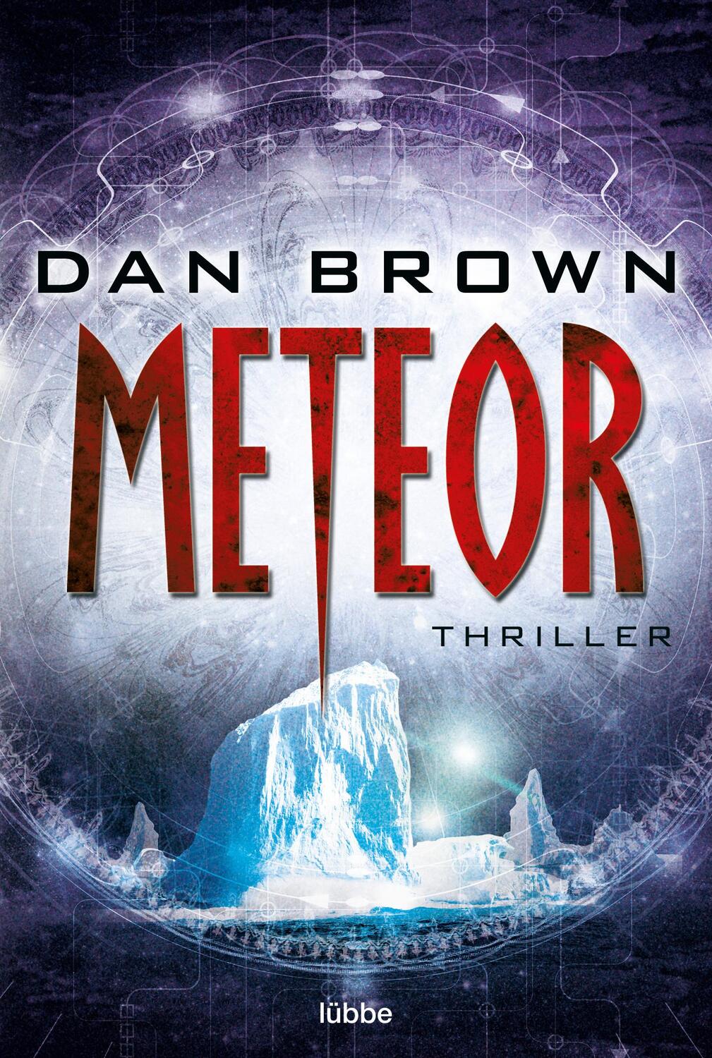 Cover: 9783404175048 | Meteor | Thriller . | Dan Brown | Taschenbuch | 624 S. | Deutsch