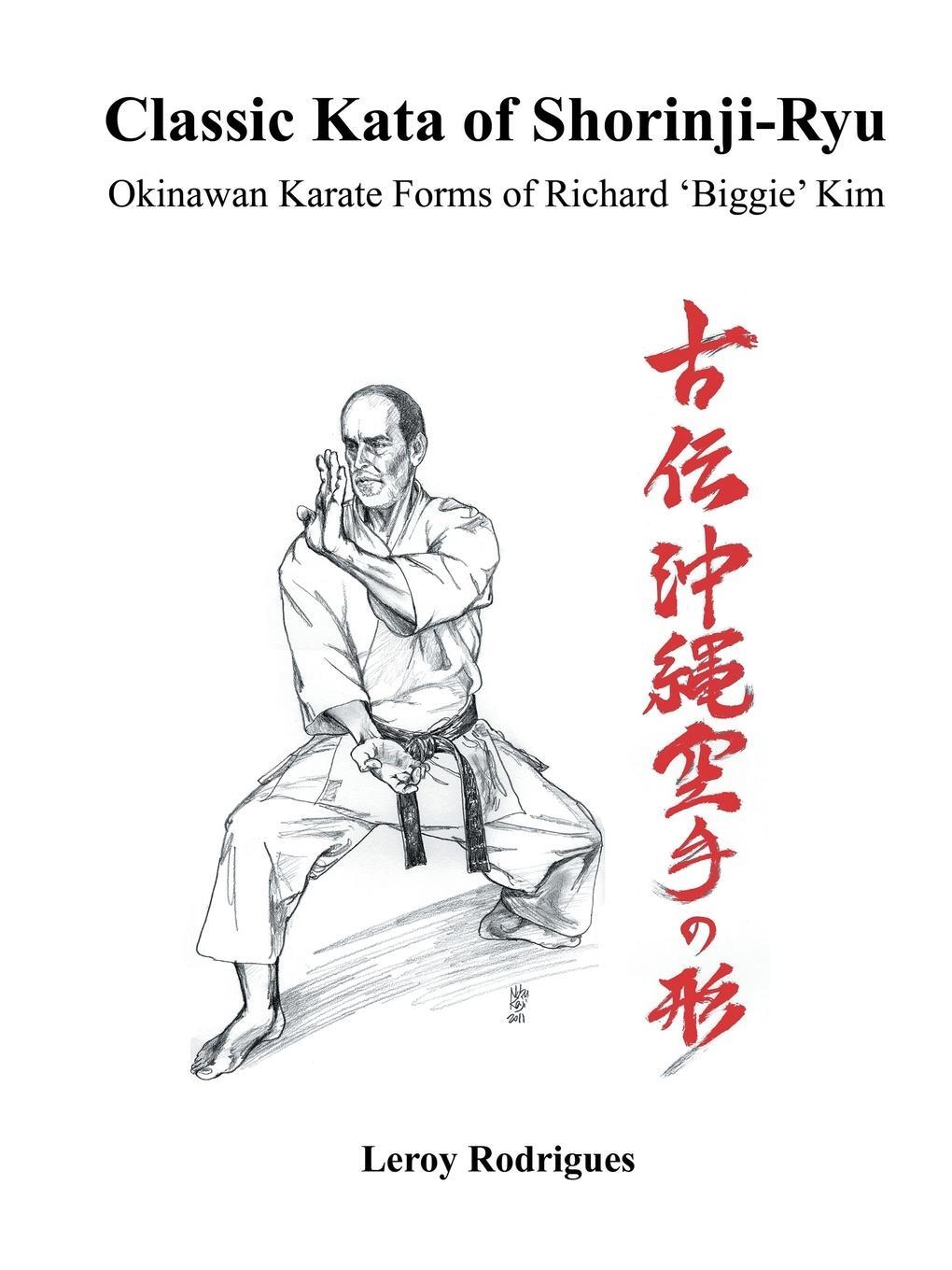Cover: 9781491865255 | Classic Kata of Shorinji Ryu | Leroy Rodrigues | Taschenbuch | 2014
