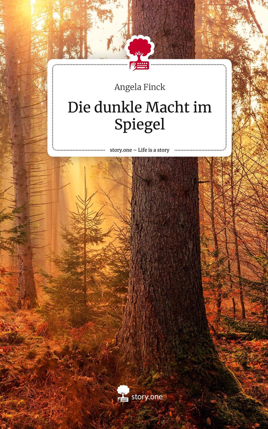 Cover: 9783711505989 | Die dunkle Macht im Spiegel. Life is a Story - story.one | Finck