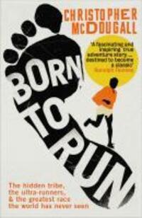 Cover: 9781861978776 | Born to Run | Christopher McDougall | Taschenbuch | Englisch | 2010