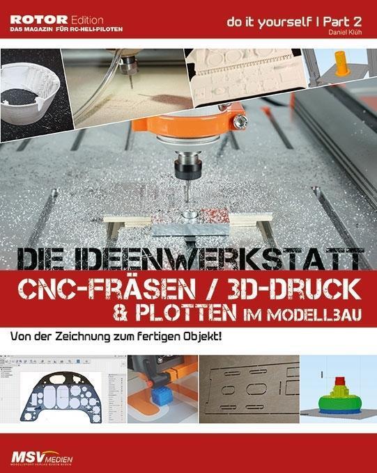 Cover: 9783923142934 | Die Ideenwerkstatt Scale-Modellbau | Daniel Klüh | Taschenbuch | 2018