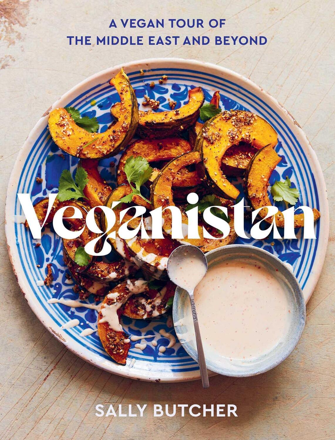 Cover: 9781623717599 | Veganistan | A Vegan Tour of the Middle East &amp; Beyond | Sally Butcher