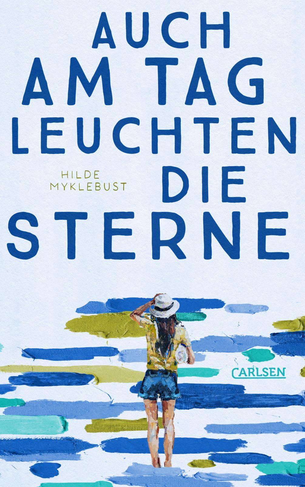 Cover: 9783551585561 | Auch am Tag leuchten die Sterne | Hilde Myklebust | Buch | 256 S.