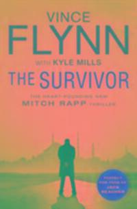 Cover: 9781471142017 | The Survivor | Vince Flynn (u. a.) | Taschenbuch | Mitch Rapp | 2016