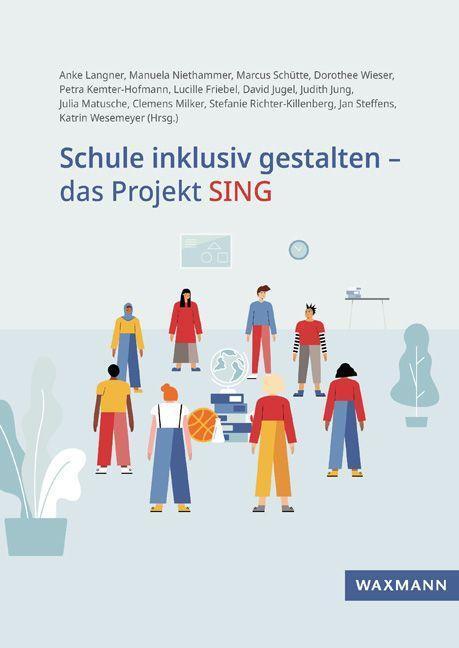 Cover: 9783830945260 | Schule inklusiv gestalten - das Projekt SING | Anke Langner (u. a.)