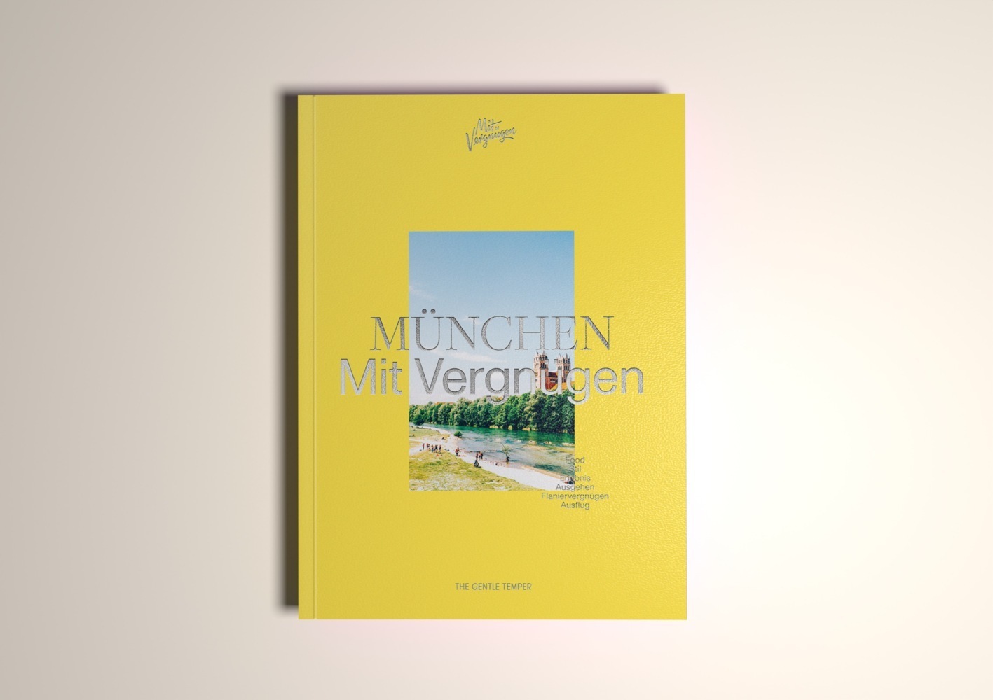 Cover: 9783947747252 | MÜNCHEN Mit Vergnügen | München für alle Lebenslagen | Taschenbuch