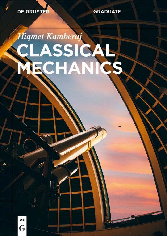Cover: 9783110755817 | Classical Mechanics | Hiqmet Kamberaj | Taschenbuch | XIV | Englisch