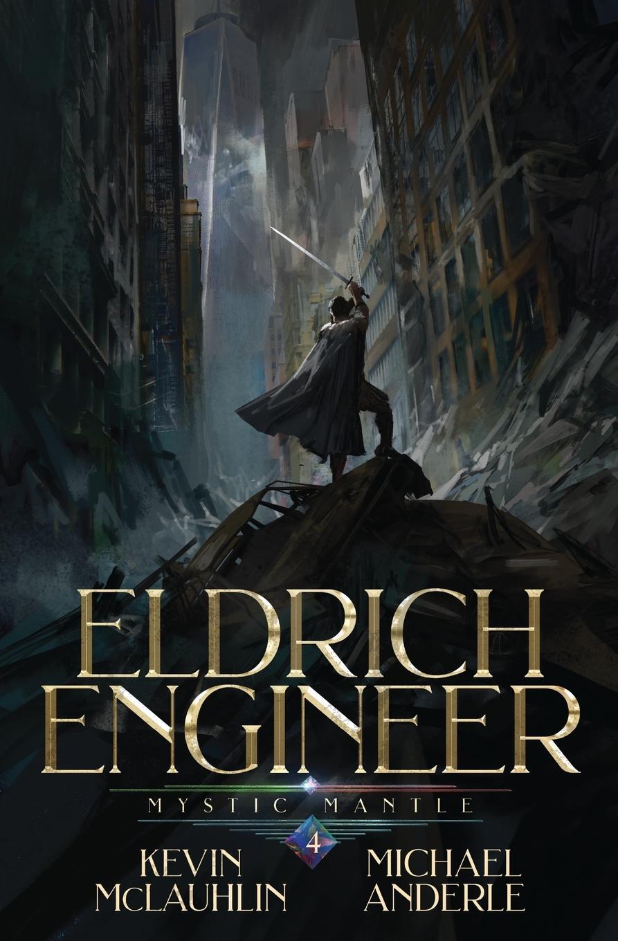 Cover: 9798888788066 | Mystic Mantle | Eldrich Engineer Book 4 | Kevin Mclaughlin (u. a.)