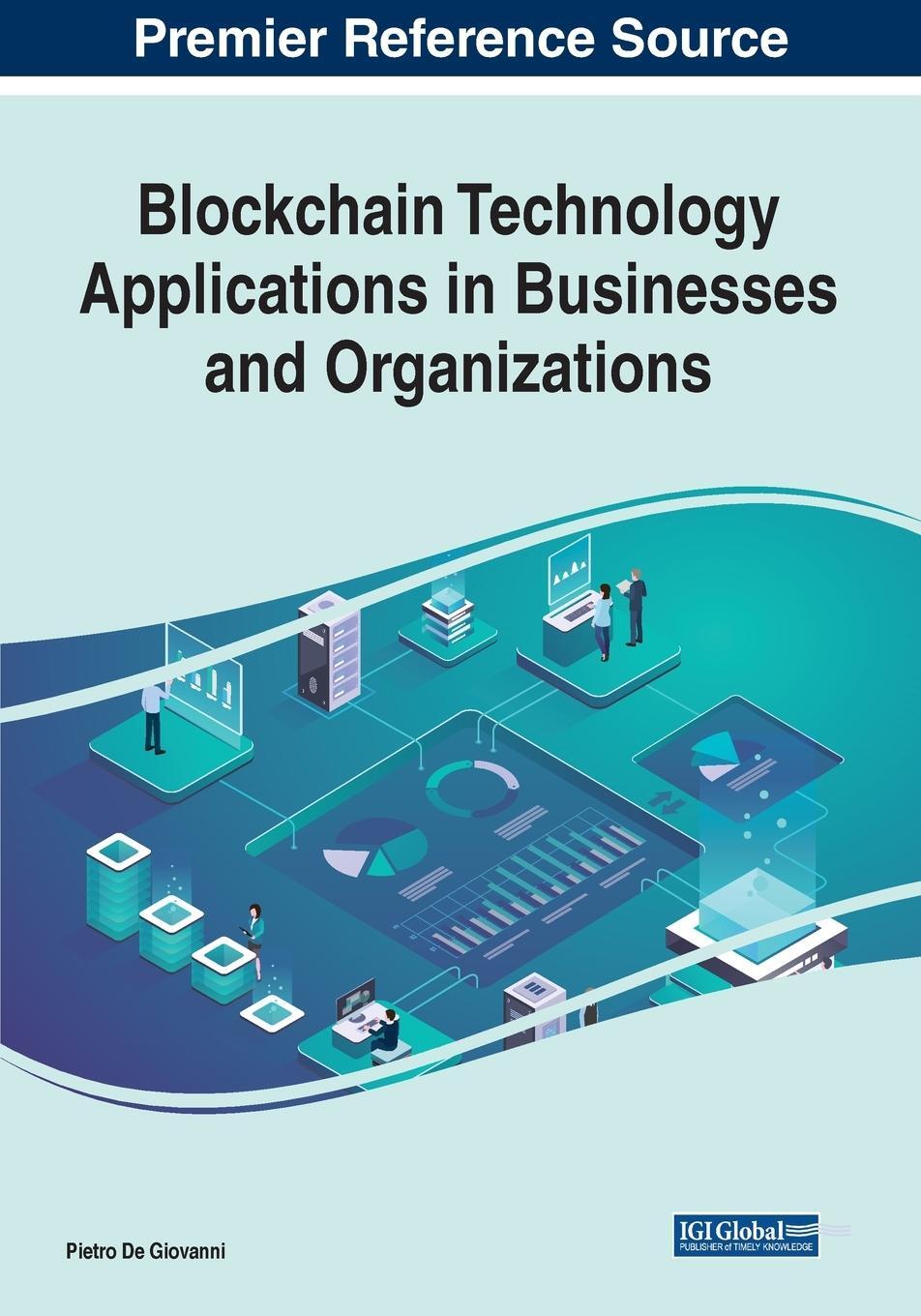 Cover: 9781799880158 | Blockchain Technology Applications in Businesses and Organizations